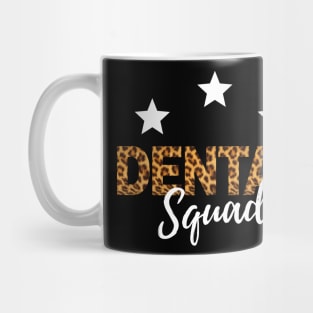 Dental squad Mug